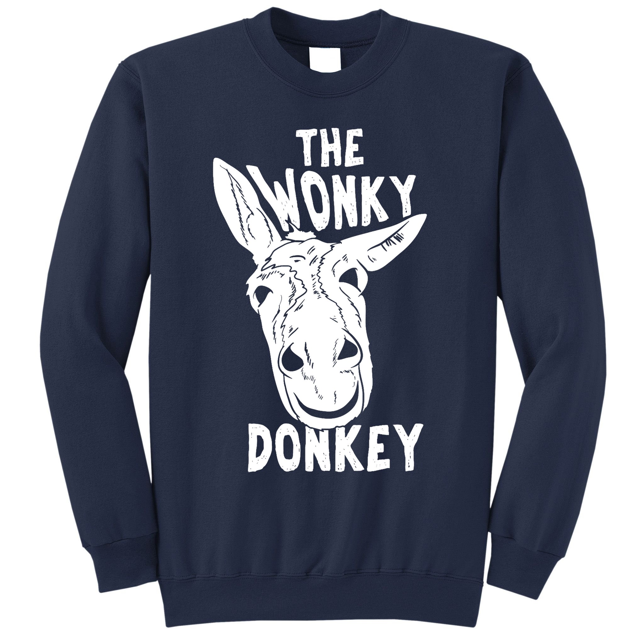 The Wonky Donkey Funny Donkey Lover Farm Animal Sweatshirt