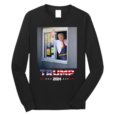 Trump Works Drive Thru Trump Serving French Fries Long Sleeve Shirt