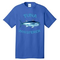 Tuna Whisperer Deep Sea Fishing Tuna Fish Bluefin Tuna Gift Tall T-Shirt