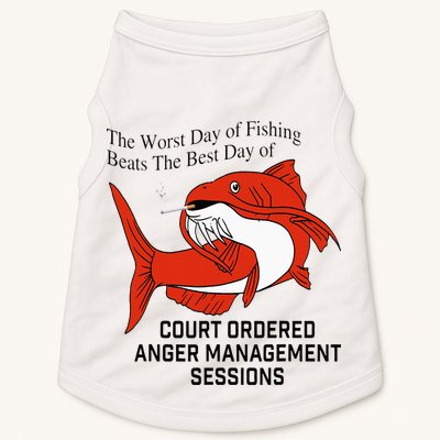 The Worst Day Of Fishing Beats The Best Day Of Court Ordered Doggie Tank