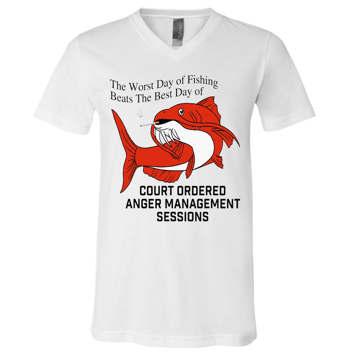 The Worst Day Of Fishing Beats The Best Day Of Court Ordered V-Neck T-Shirt