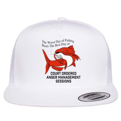 The Worst Day Of Fishing Beats The Best Day Of Court Ordered Flatbill Hat