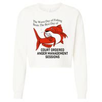 The Worst Day Of Fishing Beats The Best Day Of Court Ordered Cropped Pullover Crew