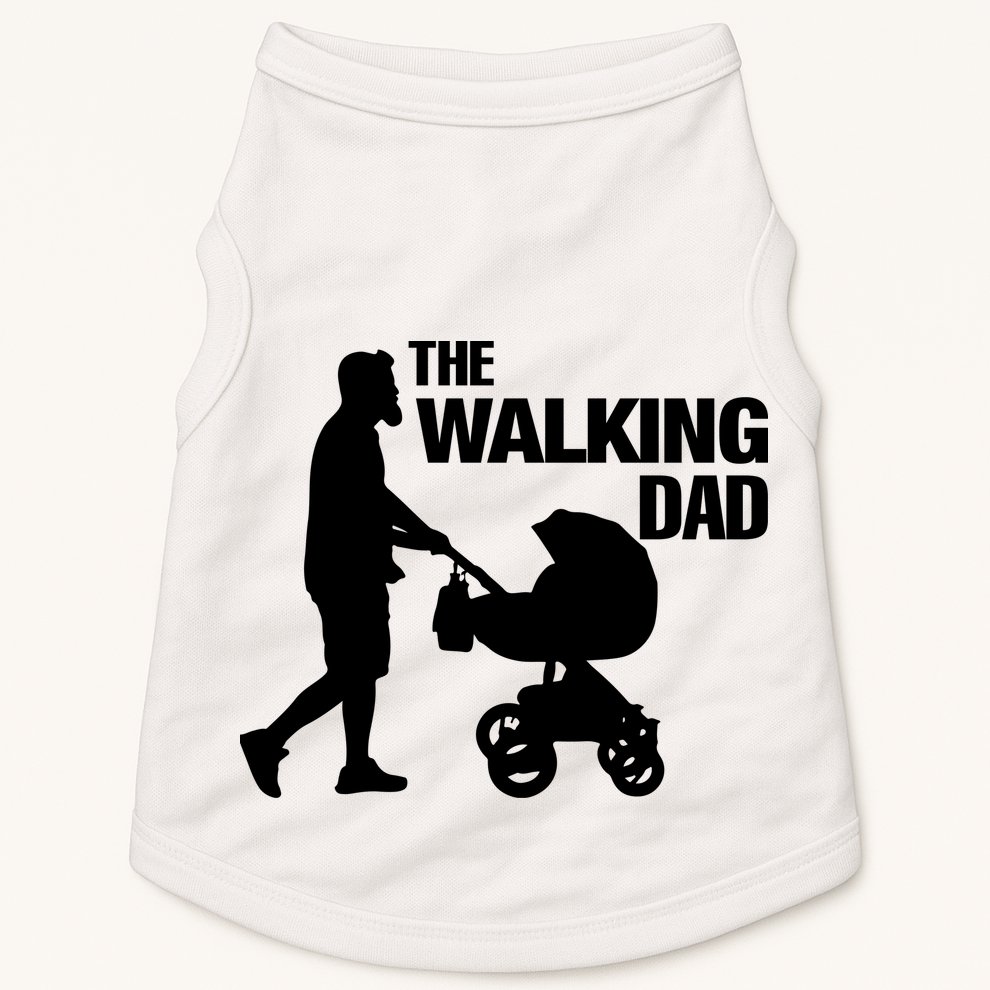 The Walking Dad Father Day Doggie Tank