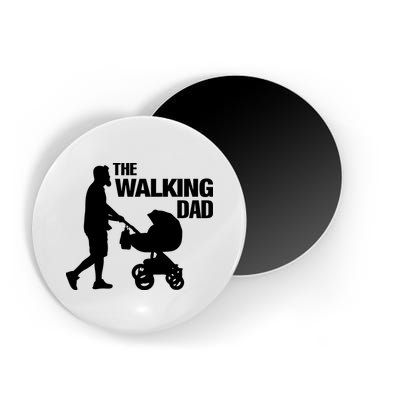 The Walking Dad Father Day Magnet