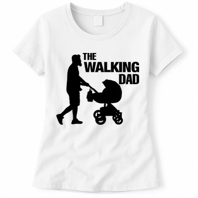 The Walking Dad Father Day Womens T-Shirt
