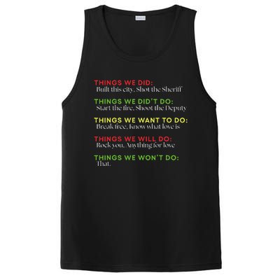 Things We Did Built This City Shot The Sheriff Start Funny Gift PosiCharge Competitor Tank