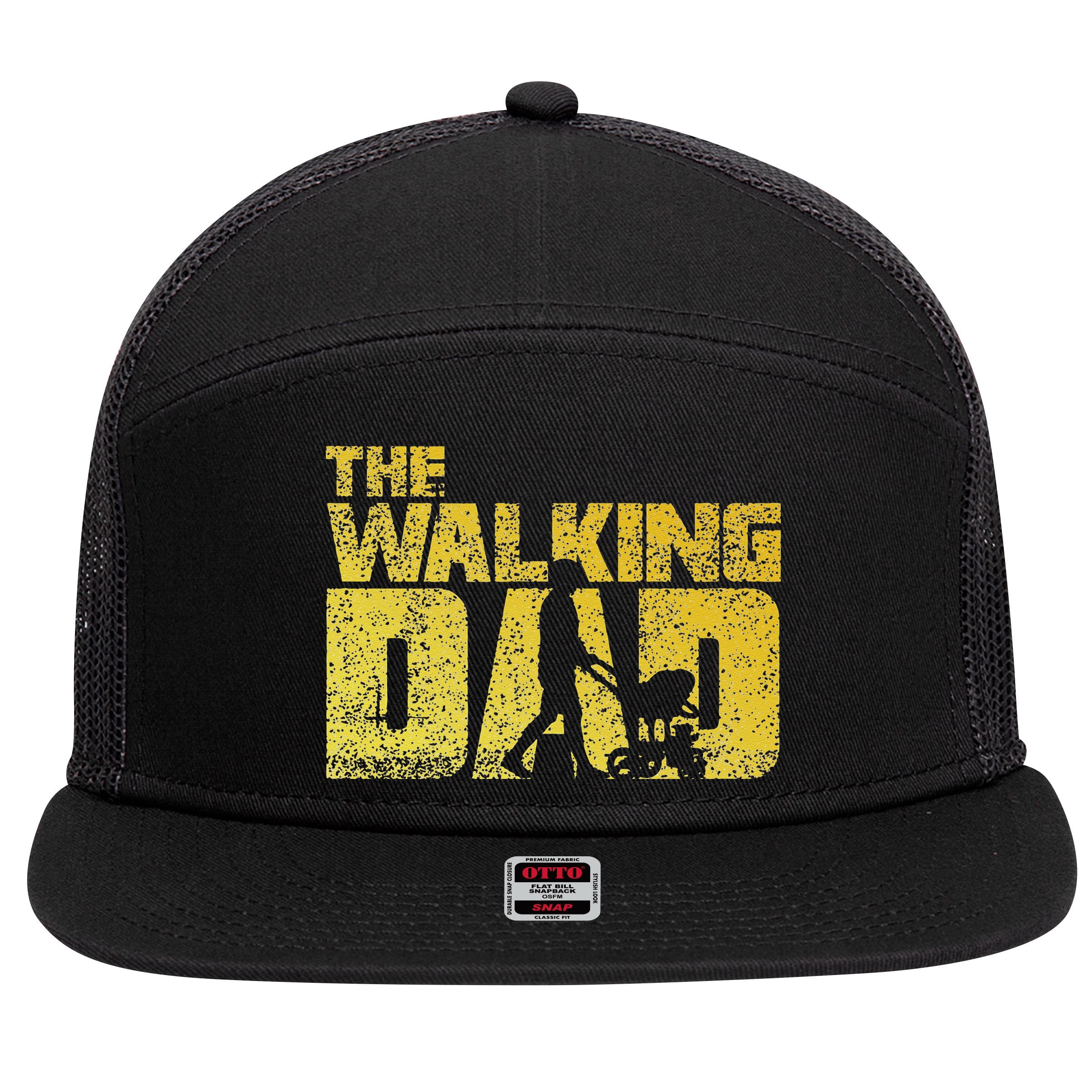 The Walking Dad Father Fathers Day Gift 7 Panel Mesh Trucker Snapback Hat