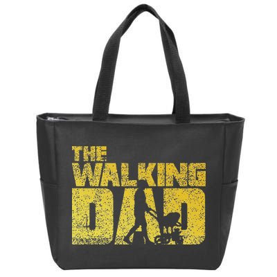 The Walking Dad Father Fathers Day Gift Zip Tote Bag