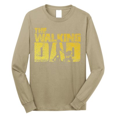 The Walking Dad Father Fathers Day Gift Long Sleeve Shirt