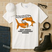 The Worst Day Of Fishing Beats The Best Day Of Court Ordered Anger Management Tall T-Shirt