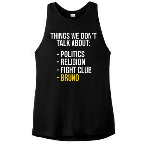 Things We Don't Talk About Bruno Funny Ladies PosiCharge Tri-Blend Wicking Tank