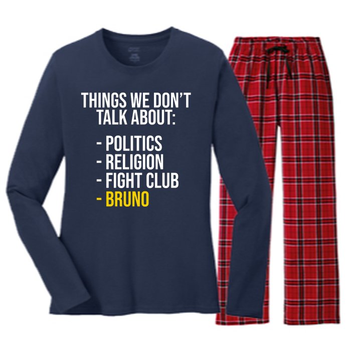 Things We Don't Talk About Bruno Funny Women's Long Sleeve Flannel Pajama Set 