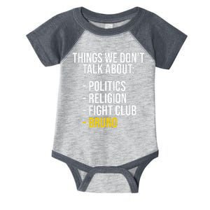 Things We Don't Talk About Bruno Funny Infant Baby Jersey Bodysuit