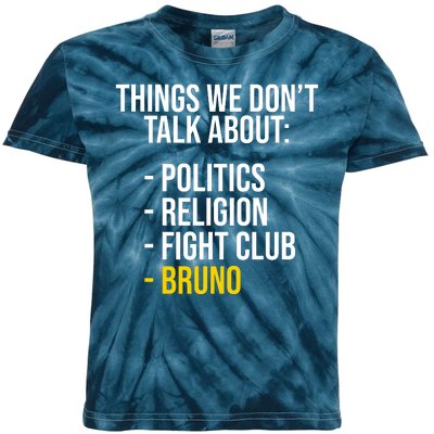 Things We Don't Talk About Bruno Funny Kids Tie-Dye T-Shirt