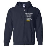 Things We Don't Talk About Bruno Funny Full Zip Hoodie