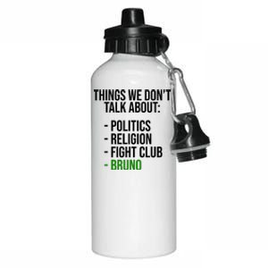 Things We Don't Talk About Bruno Funny Aluminum Water Bottle 