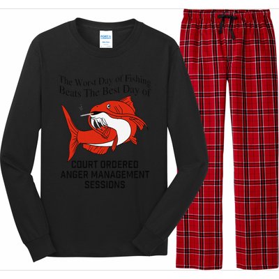 The Worst Day Of Fishing Beats The Best Day Of Court Ordered Gift Long Sleeve Pajama Set