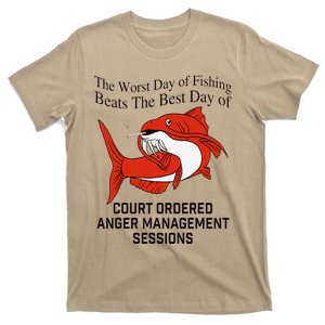 The Worst Day Of Fishing Beats The Best Day Of Court Ordered Gift T-Shirt