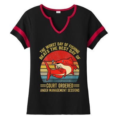 The Worst Day Of Fishing Beats The Best Day Of Court Ordered Ladies Halftime Notch Neck Tee