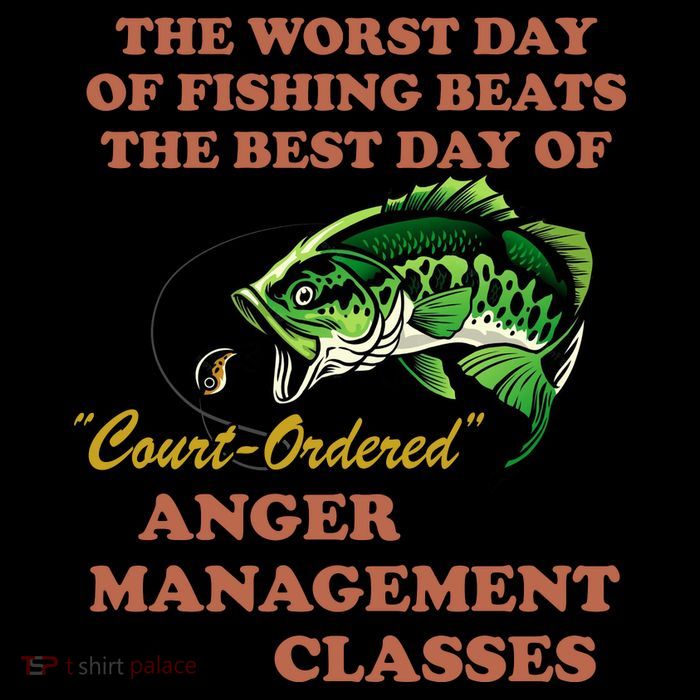 The Worst Day Of Fishing Beats The Best Day Of Court Ordered Impact Tech Backpack