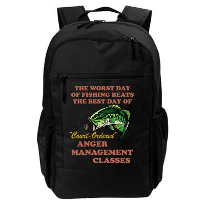 The Worst Day Of Fishing Beats The Best Day Of Court Ordered Backpack