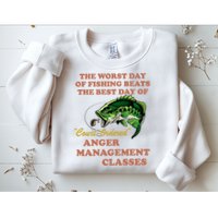 The Worst Day Of Fishing Beats The Best Day Of Court Ordered Sweatshirt