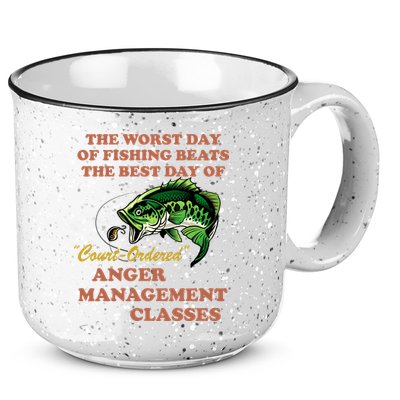 The Worst Day Of Fishing Beats The Best Day Of Court Ordered 15oz Campfire Ceramic Mug