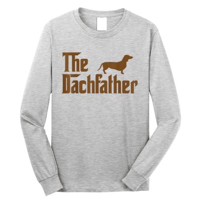 The Weiner Dog Father Funny Dachshund Long Sleeve Shirt