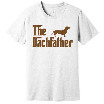 The Weiner Dog Father Funny Dachshund Premium T-Shirt