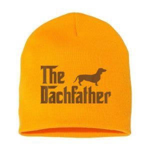 The Weiner Dog Father Funny Dachshund Short Acrylic Beanie