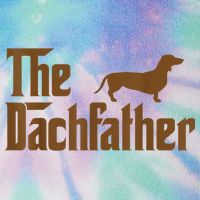 The Weiner Dog Father Funny Dachshund Legacy Tie Dye Trucker Hat