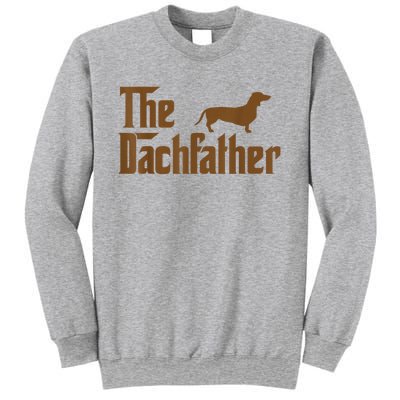 The Weiner Dog Father Funny Dachshund Sweatshirt