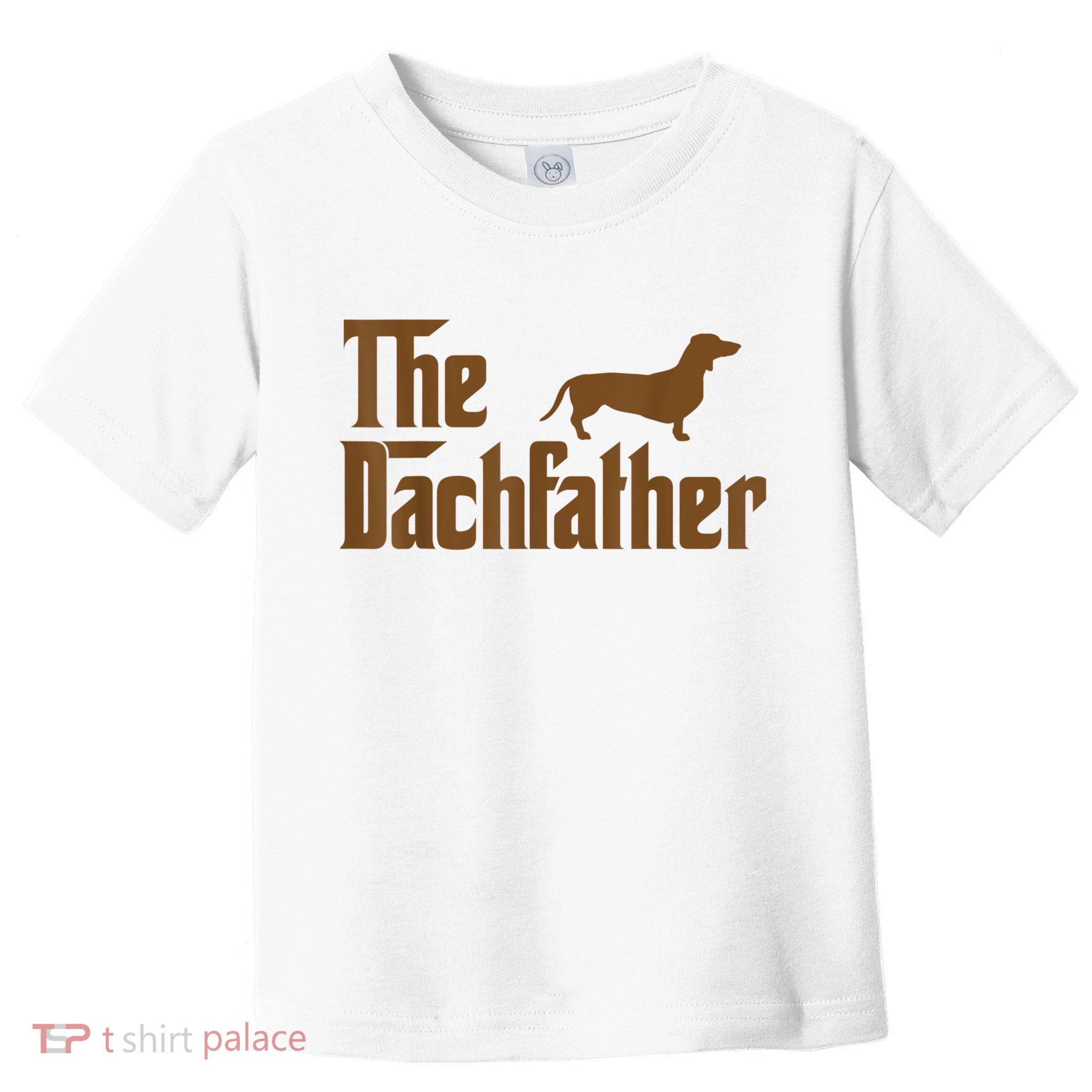 The Weiner Dog Father Funny Dachshund Toddler T-Shirt
