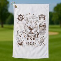 To Whatever End Throne Of Glass Golf Towel