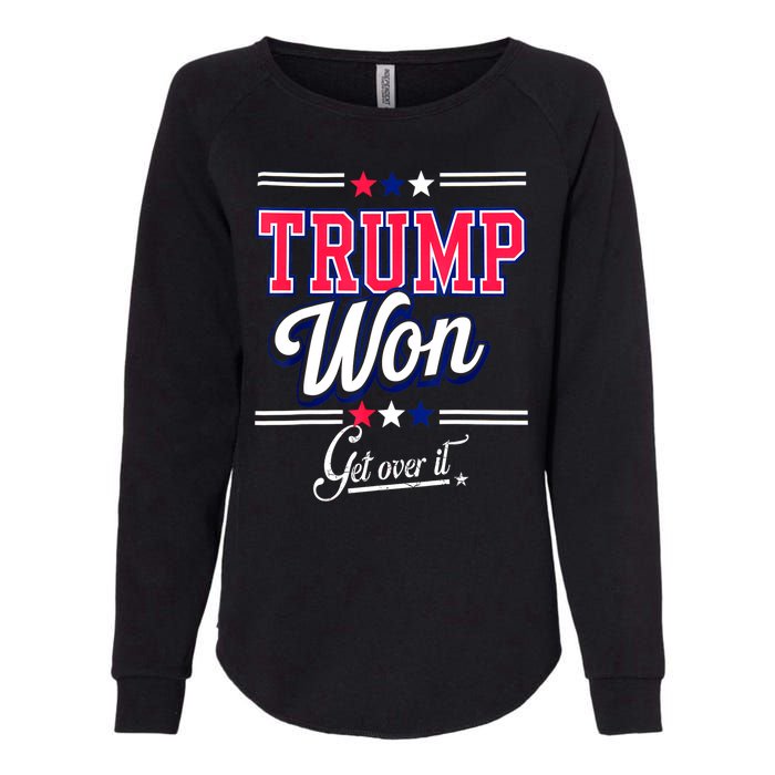 Trump Won Election 2024 Us Flag Donald Trump Won Get Over It 2024 Gift Womens California Wash Sweatshirt