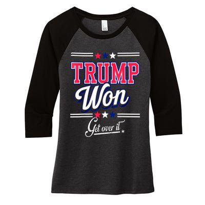 Trump Won Election 2024 Us Flag Donald Trump Won Get Over It 2024 Gift Women's Tri-Blend 3/4-Sleeve Raglan Shirt