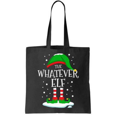 The Whatever Elf Christmas Family Matching Xmas Group Funny Bag