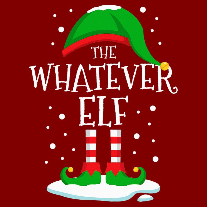 The Whatever Elf Christmas Family Matching Xmas Group Funny Performance Shirt