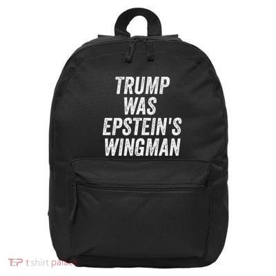Trump Was EpsteinS Wingman 16 in Basic Backpack