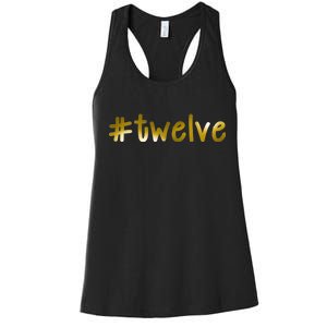 #Twelve 12th Birthday Gold Logo Women's Racerback Tank