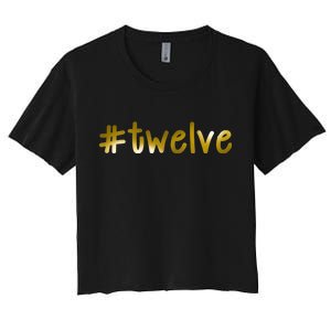 #Twelve 12th Birthday Gold Logo Women's Crop Top Tee