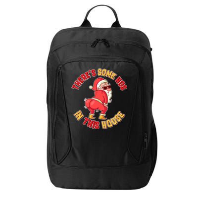 Twerking Santa Claus There's Some Hos In This House City Backpack