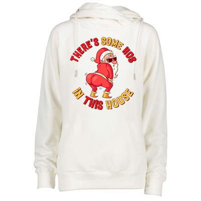 Twerking Santa Claus There's Some Hos In This House Womens Funnel Neck Pullover Hood