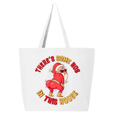 Twerking Santa Claus There's Some Hos In This House 25L Jumbo Tote