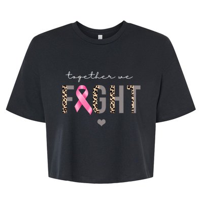 Together We Fight Breast Cancer Awareness Leopard Bella+Canvas Jersey Crop Tee