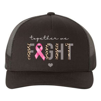 Together We Fight Breast Cancer Awareness Leopard Yupoong Adult 5-Panel Trucker Hat