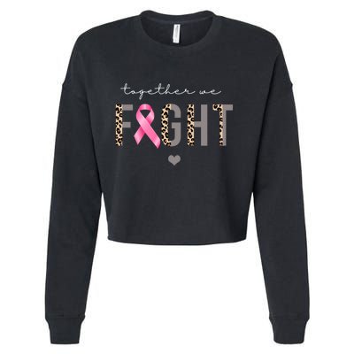 Together We Fight Breast Cancer Awareness Leopard Cropped Pullover Crew