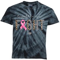 Together We Fight Breast Cancer Awareness Leopard Kids Tie-Dye T-Shirt