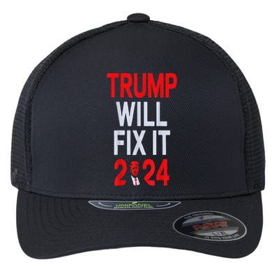 Trump Will Fix It Election 2024 Flexfit Unipanel Trucker Cap